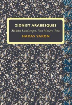 Zionist Arabesques