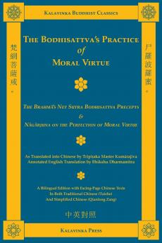 The Bodhisattva's Practice of Moral Virtue
