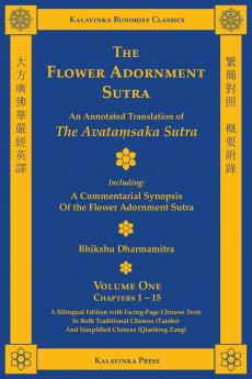 The Flower Adornment Sutra (Bilingual) - Volume One