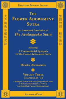 The Flower Adornment Sutra (Bilingual) - Volume Three