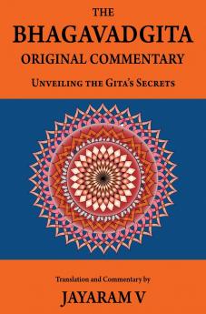 The Bhagavadgita Original Commentary