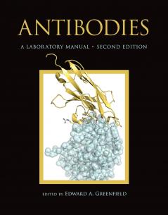 Antibodies a Laboratory Manual Second Edition