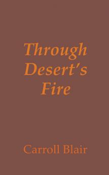 Through Desert's Fire