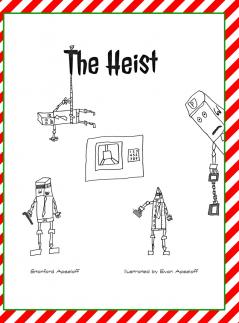 The Heist