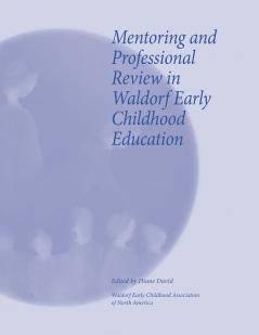 Mentoring and Professional Review in Waldorf Early Childhood Education