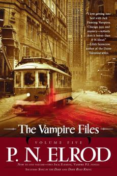 The Vampire Files Volume Five