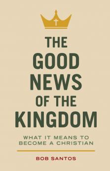 The Good News of the Kingdom