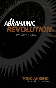 The Abrahamic Revolution