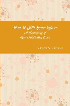 But I Still Love You