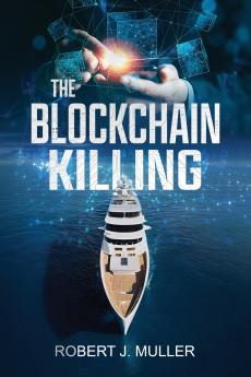 The Blockchain Killing
