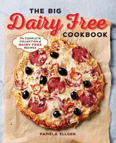 The Big Dairy Free Cookbook