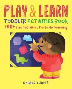 Play & Learn Toddler Activities Book