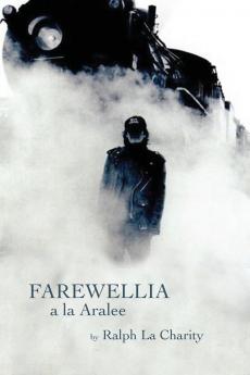 Farewellia a la Aralee