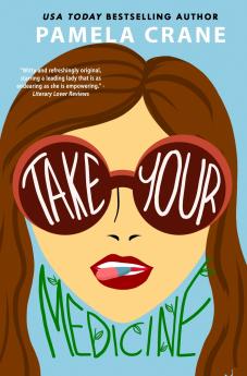 Take Your Medicine