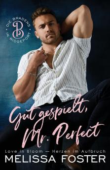 Gut gespielt Mr. Perfect