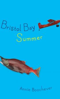 Bristol Bay Summer