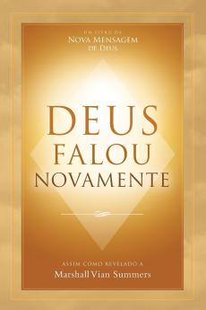 Deus falou novamente (God Has Spoken Again - Portuguese Edition)