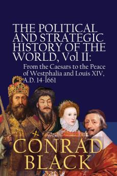 The Political and Strategic History of the World Vol II