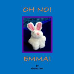 OH NO! EMMA!