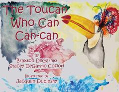 The Toucan Who Can Can-can