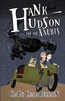 Hank Hudson and the Anubis