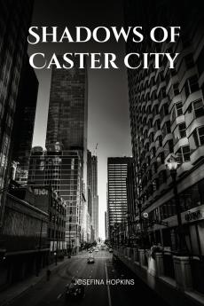 Shadows of Caster City