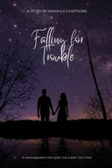 Falling for Trouble