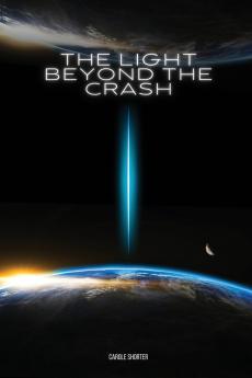 The Light Beyond the Crash