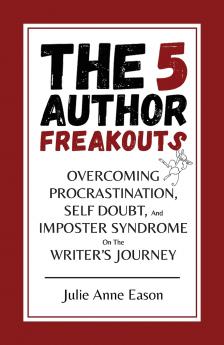 The 5 Author Freakouts