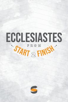 Ecclesiastes from Start2Finish