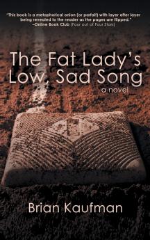 The Fat Lady's Low Sad Song