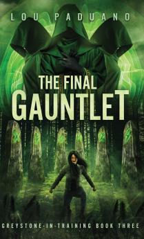 The Final Gauntlet