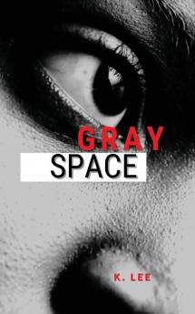 Gray Space