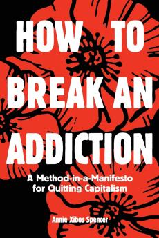 How to Break an Addiction