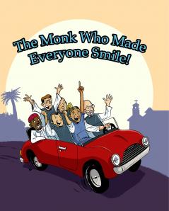 The Monk Who Made Everyone Smile!