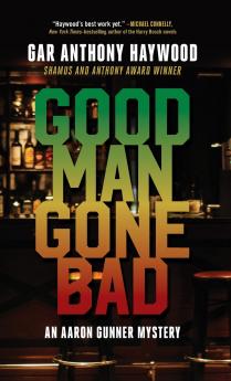 Good Man Gone Bad