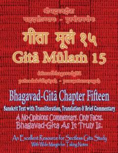Gita Mulam 15 - Bhagavad Gita Chapter Fifteen
