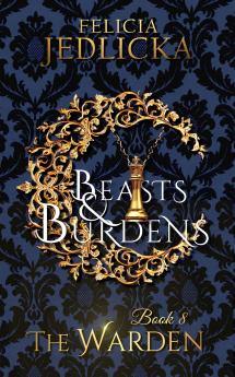 Beasts and Burdens