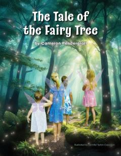 The Tale of the Fairy Tree