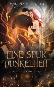 Eine Spur Dunkelheit