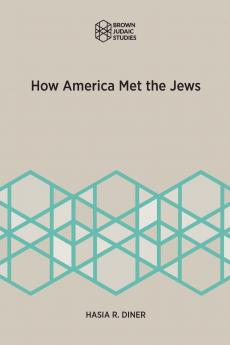 How America Met the Jews