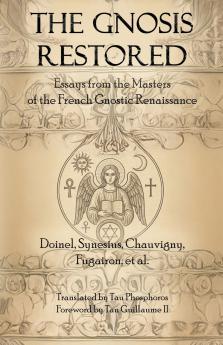 The Gnosis Restored