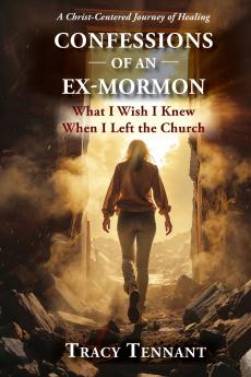 Confessions of an Ex-Mormon