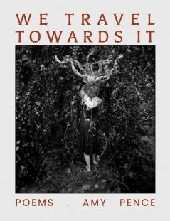 We Travel Towards It