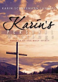 Karin's Personal Writings