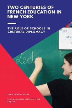 Two Centuries of French Education in New York