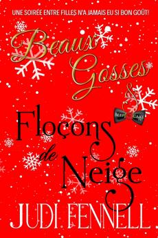 Beaux Gosses et Floçons de Neige