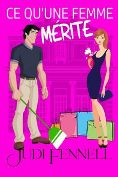 Ce Qu'une Femme Mérite