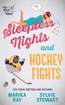 Sleepless Nights and Hockey Fights