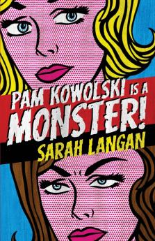 Pam Kowolski is a Monster